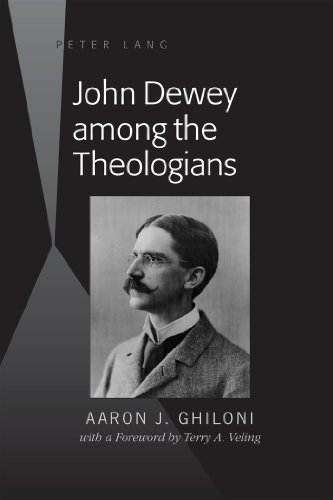 Beispielbild fr John Dewey among the Theologians with a Foreword by Terry A Veling zum Verkauf von PBShop.store US