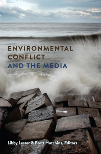 Imagen de archivo de Environmental Conflict and the Media a la venta por Nelsons Books