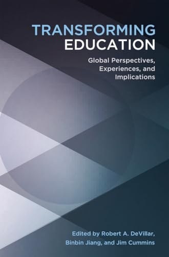 Imagen de archivo de Transforming Education Global Perspectives, Experiences and Implications 24 Educational Psychology Critical Pedagogical Perspectives a la venta por PBShop.store US