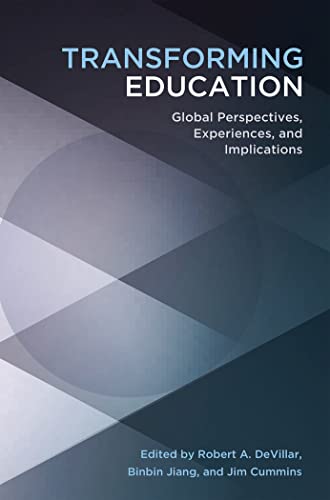 Stock image for Transforming Education Global Perspectives, Experiences and Implications 24 Educational Psychology Critical Pedagogical Perspectives for sale by PBShop.store US