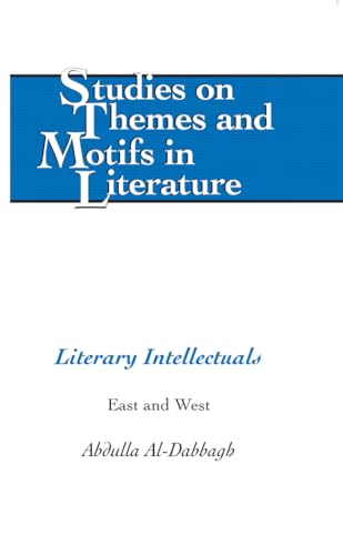 Stock image for Literary Intellectuals : East and West for sale by Ria Christie Collections