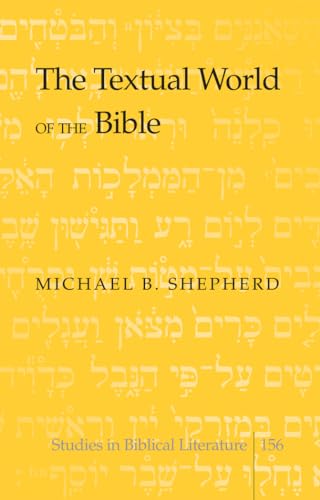 9781433122682: The Textual World of the Bible