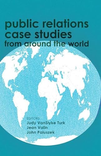 9781433123474: Public Relations Case Studies from Around the World