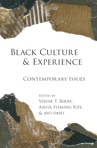 Stock image for Black Culture and Experience: Contemporary Issues (Black Studies and Critical Thinking) for sale by HPB-Red