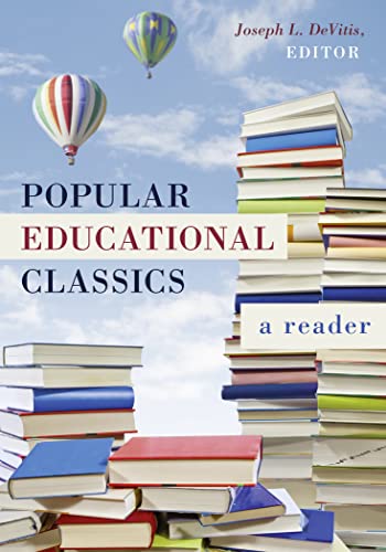 Stock image for Popular Educational Classics : A Reader for sale by Better World Books