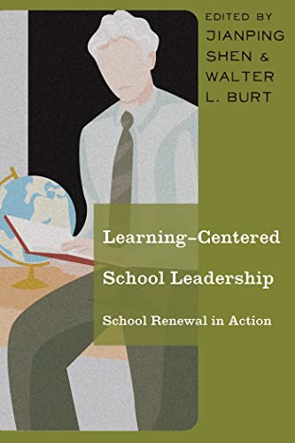 Stock image for Learning-Centered School Leadership: School Renewal in Action for sale by Blue Vase Books