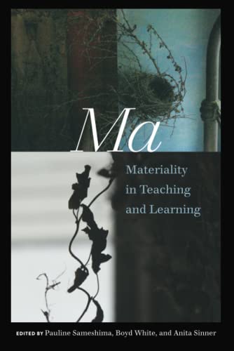 Imagen de archivo de Ma: Materiality in Teaching and Learning (Counterpoints) a la venta por Chiron Media