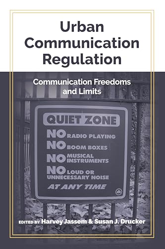 Stock image for Urban Communication Regulation : Communication Freedoms and Limits for sale by Ria Christie Collections