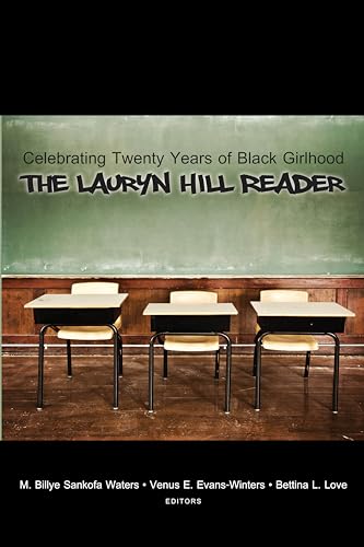 9781433157820: Celebrating Twenty Years of Black Girlhood: The Lauryn Hill Reader (Urban Girls)