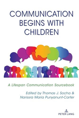Stock image for Communication Begins With Children: A Lifespan Communication Sourcebook for sale by Revaluation Books