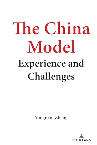 9781433172007: The China Model: Experience and Challenges