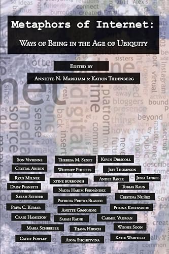 Beispielbild fr Metaphors of Internet: Ways of Being in the Age of Ubiquity: 122 (Digital Formations) zum Verkauf von WorldofBooks