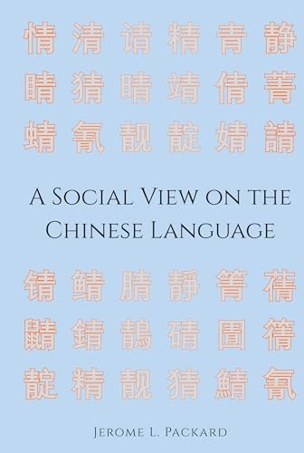 Imagen de archivo de A Social View on the Chinese Language a la venta por PBShop.store US