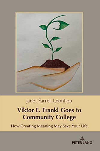 Stock image for Viktor E. Frankl Goes to Community College for sale by PBShop.store US