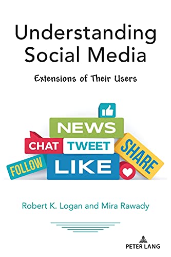 Stock image for Understanding Social Media : Extensions of Their Users for sale by Ria Christie Collections
