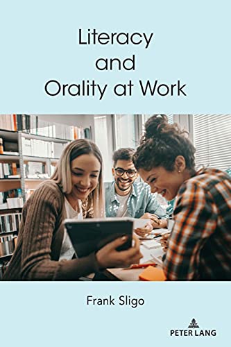 Stock image for Literacy and Orality at Work for sale by Ria Christie Collections
