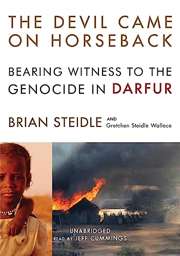 Stock image for The Devil Came on Horseback: Bearing Witness to the Genocide in Darfur for sale by HPB-Emerald