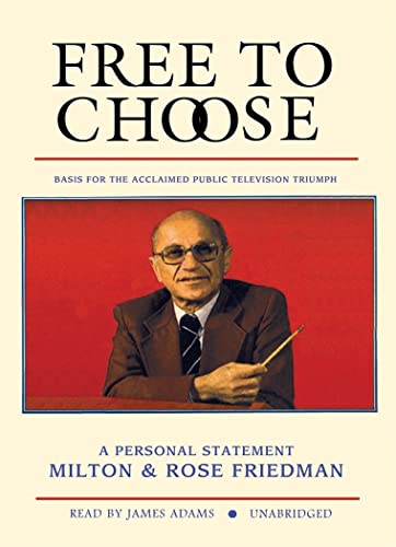 Free to Choose: A Personal Statement (9781433200151) by Friedman, Milton; Friedman, Rose D