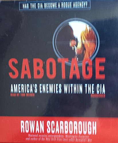 Imagen de archivo de Sabotage: America's Enemies Within The CIA a la venta por The Yard Sale Store