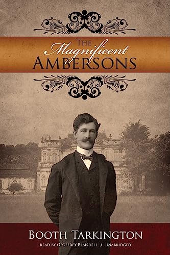 The Magnificent Ambersons (9781433202681) by Tarkington, Deceased Booth