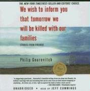 We Wish to Inform You That Tomorrow We Will Be Killed with Our Families: Stories from Rwanda (9781433203466) by Philip Gourevitch