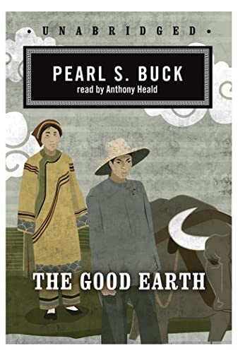 Stock image for The Good Earth (Blackstone Audio Classic Collection: Library Edition) for sale by SecondSale