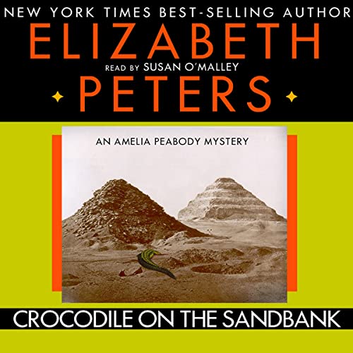 Stock image for Crocodile on the Sandbank (Amelia Peabody Mysteries) for sale by Irish Booksellers