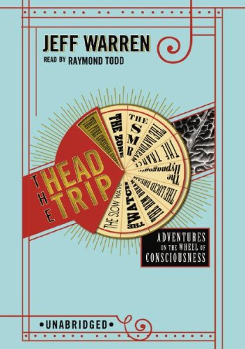 9781433206733: The Head Trip: Adventures on the Wheel Conciousness, Library Edition
