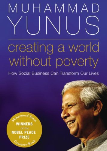 9781433208386: Creating a World without Poverty: How Social Business Can Transform Our Lives