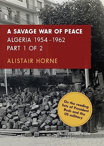 Stock image for A Savage War of Peace: Algeria 1954-1962 for sale by The Yard Sale Store