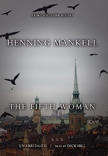 The Fifth Woman (Kurt Wallander Mysteries (Audio)) (9781433211195) by Mankell, Henning