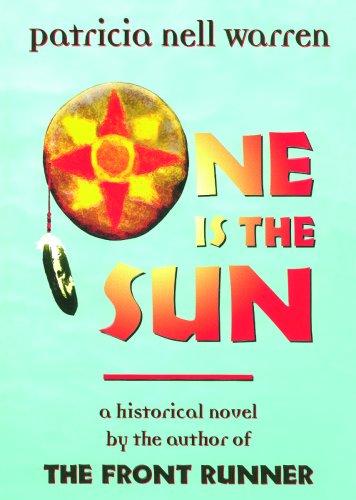 One is the Sun (9781433212093) by Patricia Nell Warren