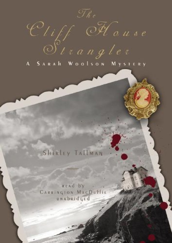 Beispielbild fr The Cliff House Strangler:A Sarah Woolson Mystery (Sarah Woolson Mysteries) zum Verkauf von Revaluation Books
