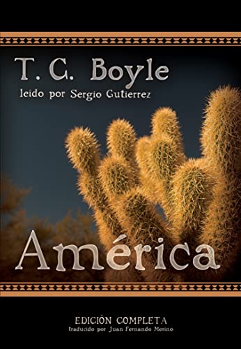 Imagen de archivo de America: Spanish-Language Version of The Tortilla Curtain (Spanish Edition) a la venta por SecondSale