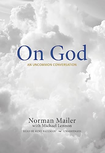 On God: An Uncommon Conversation (9781433214189) by Mailer, Norman