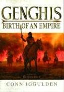 Stock image for Genghis : Birth of an Empire (The Conqueror Series) for sale by HPB-Diamond
