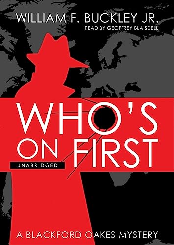 9781433216091: Who's on First (Blackford Oakes)