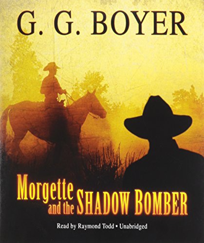 Stock image for Morgette and the Shadow Bomber for sale by The Yard Sale Store
