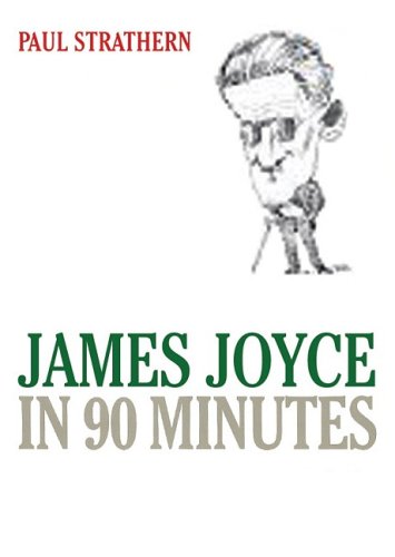 James Joyce in 90 Minutes (Library (9781433217814) by Strathern; Paul