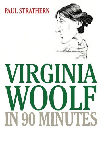 Virginia Woolf in 90 Minutes (Library (9781433217890) by Strathern; Paul
