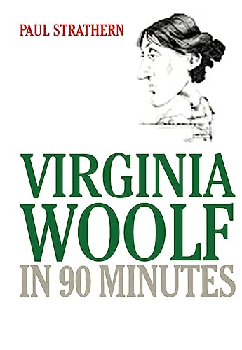 Virginia Woolf in 90 Minutes (9781433217906) by Strathern, Paul