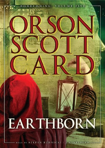 Earthborn (Homecoming - Volume 5) (Library Edition) (9781433219054) by Orson Scott Card