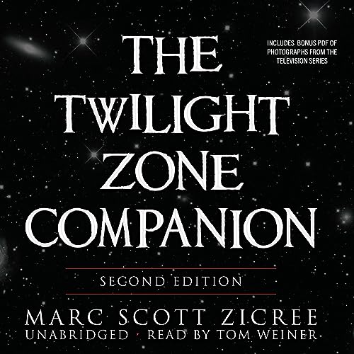The Twilight Zone Companion, Second Edition (9781433223457) by Marc Scott Zicree