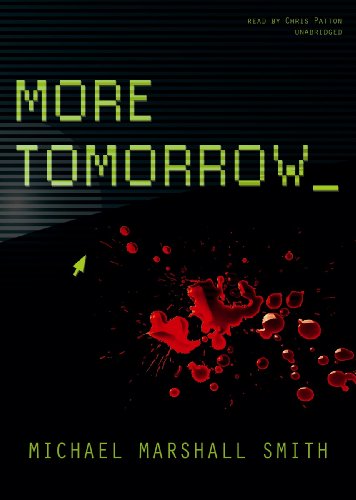 More Tomorrow (9781433230943) by Michael Marshall Smith