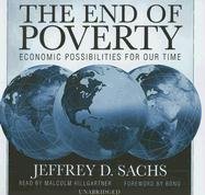 Stock image for The End of Poverty: Economic Possibilities For Our Time: Library Edition for sale by Irish Booksellers