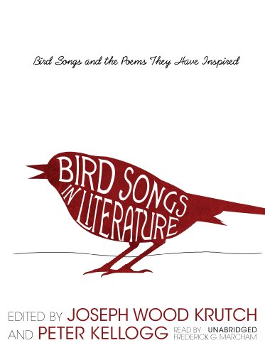 Stock image for Bird Songs in Literature: Bird Songs and the Poems They Have Inspired for sale by Buchpark