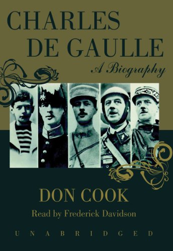 Charles de Gaulle: A Biography (9781433234187) by Cook, Don