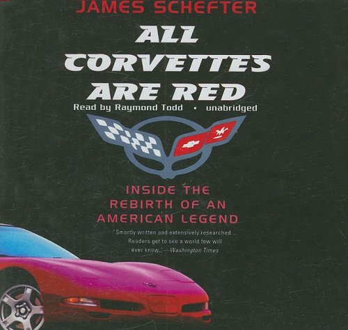 All Corvettes Are Red (9781433234477) by Schefter; James