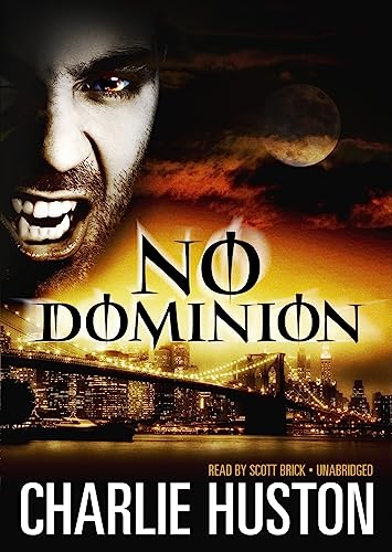 No Dominion (9781433235894) by Huston, Charlie