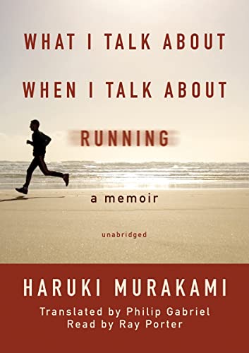 Stock image for What I Talk About When I Talk About Running: A Memoir for sale by The Yard Sale Store